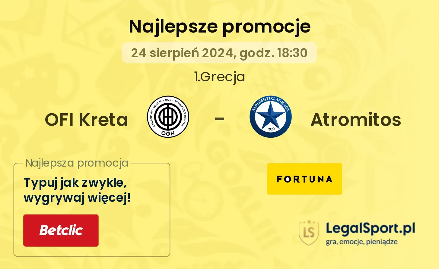 OFI Kreta - Atromitos promocje bukmacherskie 24.08, 18:30