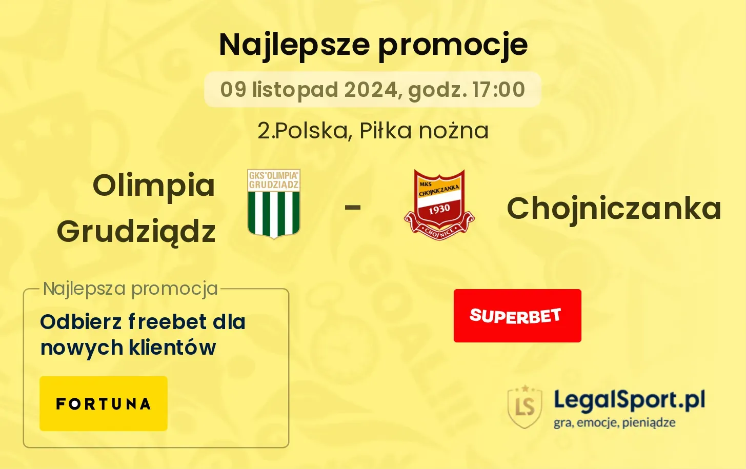 Olimpia Grudziądz - Chojniczanka promocje bonusy na mecz