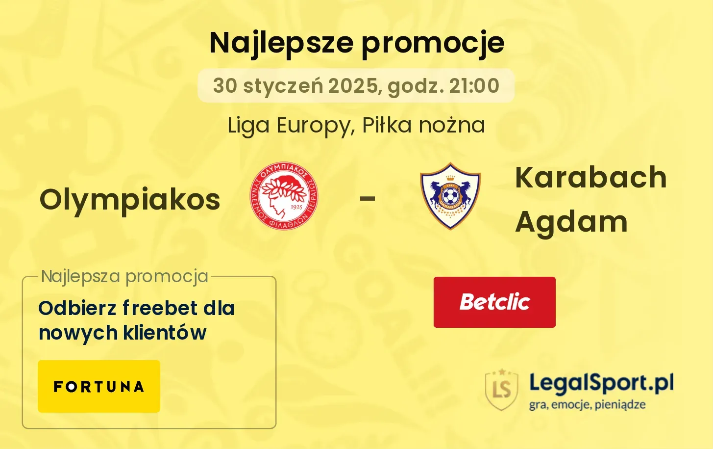 Olympiakos - Karabach Agdam promocje bonusy na mecz