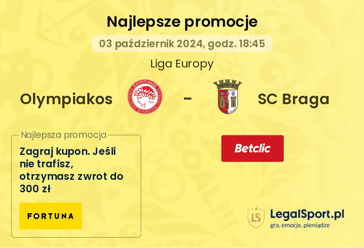 Olympiakos - SC Braga promocje u bukmacherów 03.10, 18:45