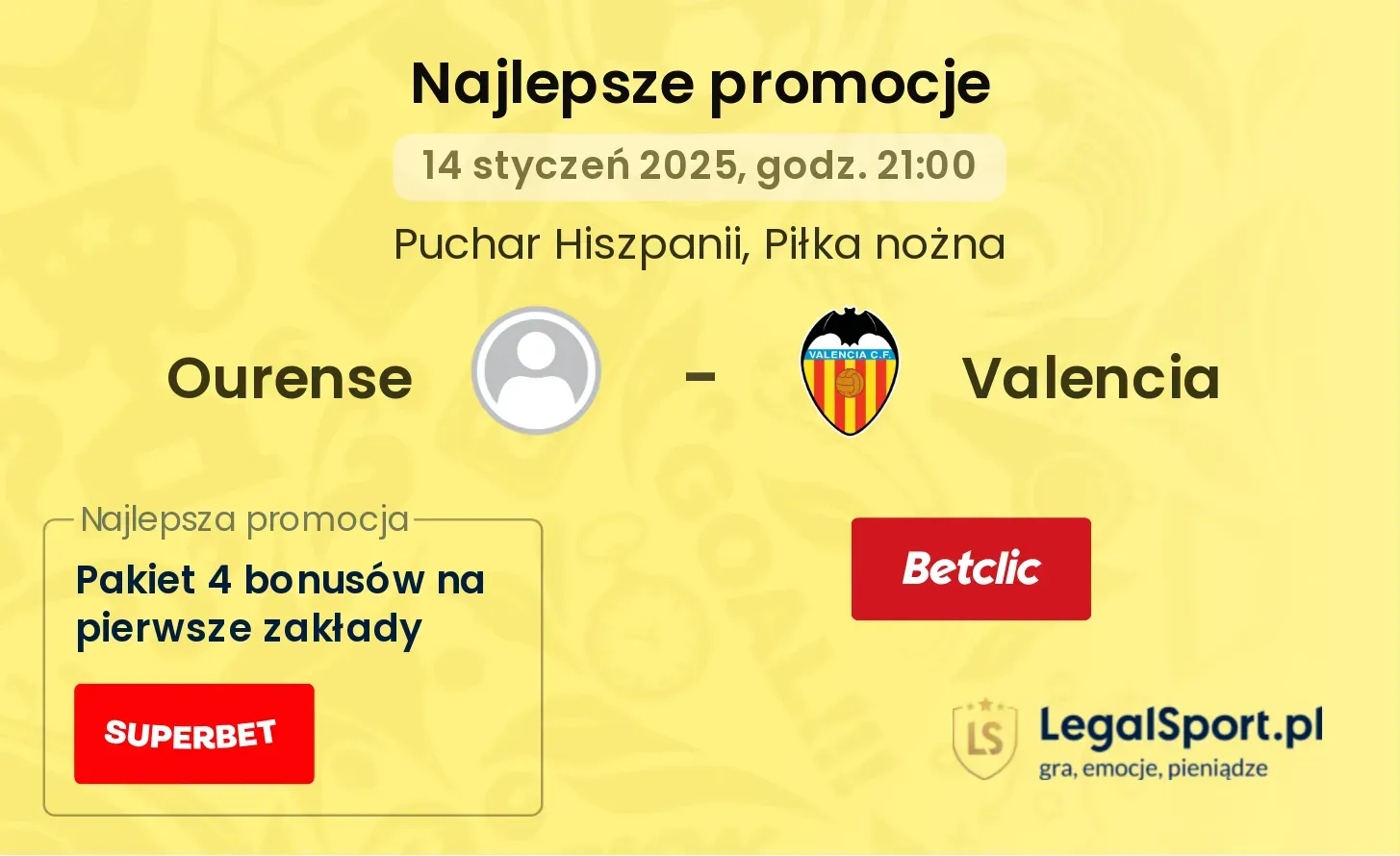 Ourense - Valencia promocje bonusy na mecz