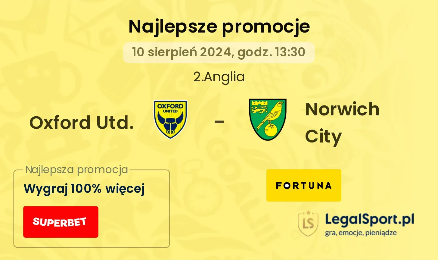 Oxford Utd. - Norwich City promocje bonusy na mecz