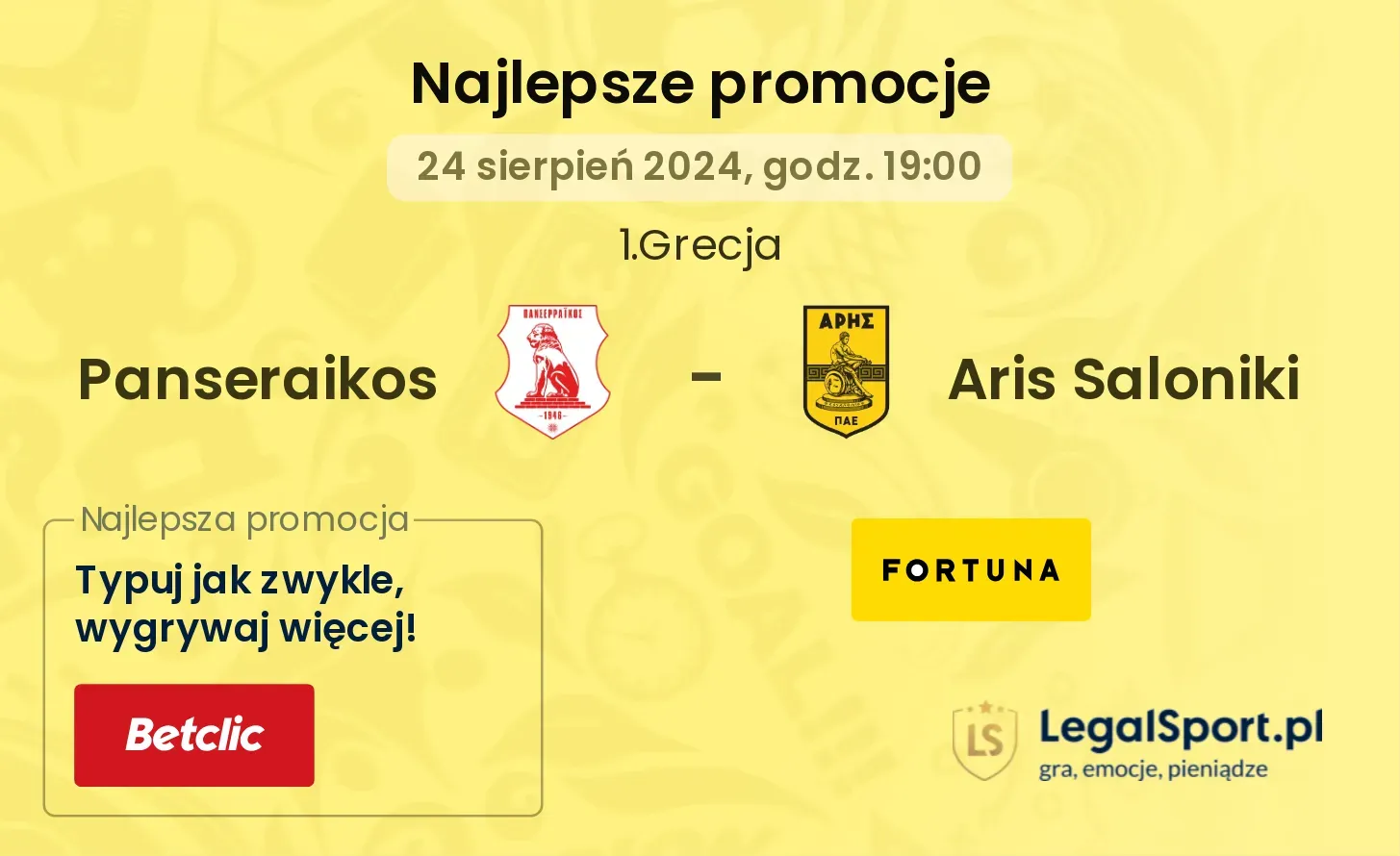 Panseraikos - Aris Saloniki promocje bonusy na mecz