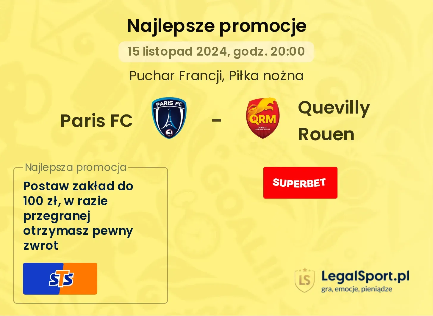 Paris FC - Quevilly Rouen promocje bonusy na mecz