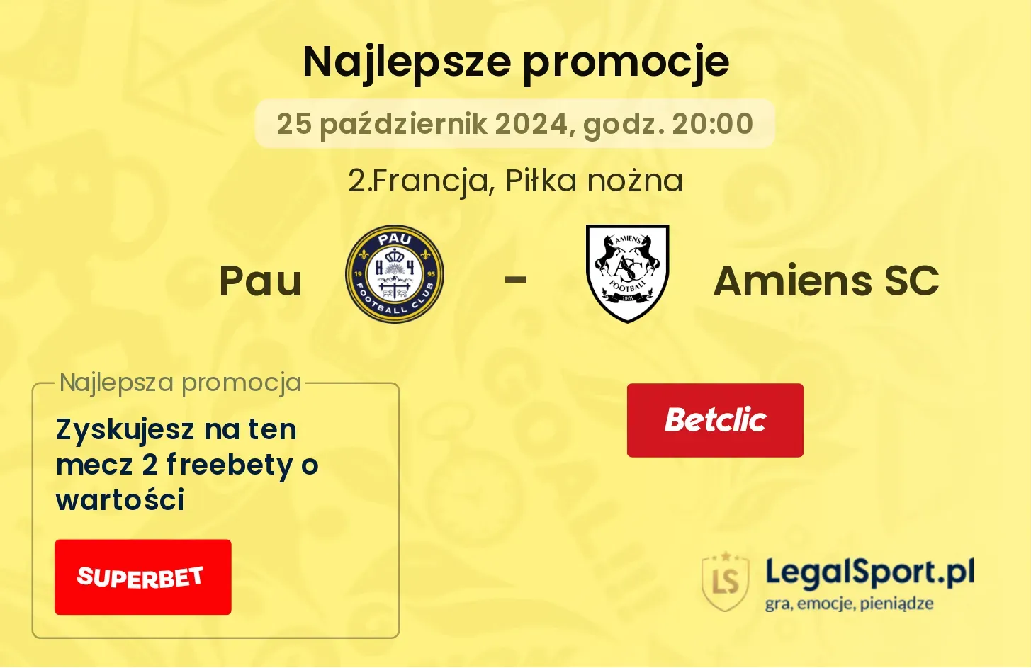 Pau - Amiens SC promocje bonusy na mecz