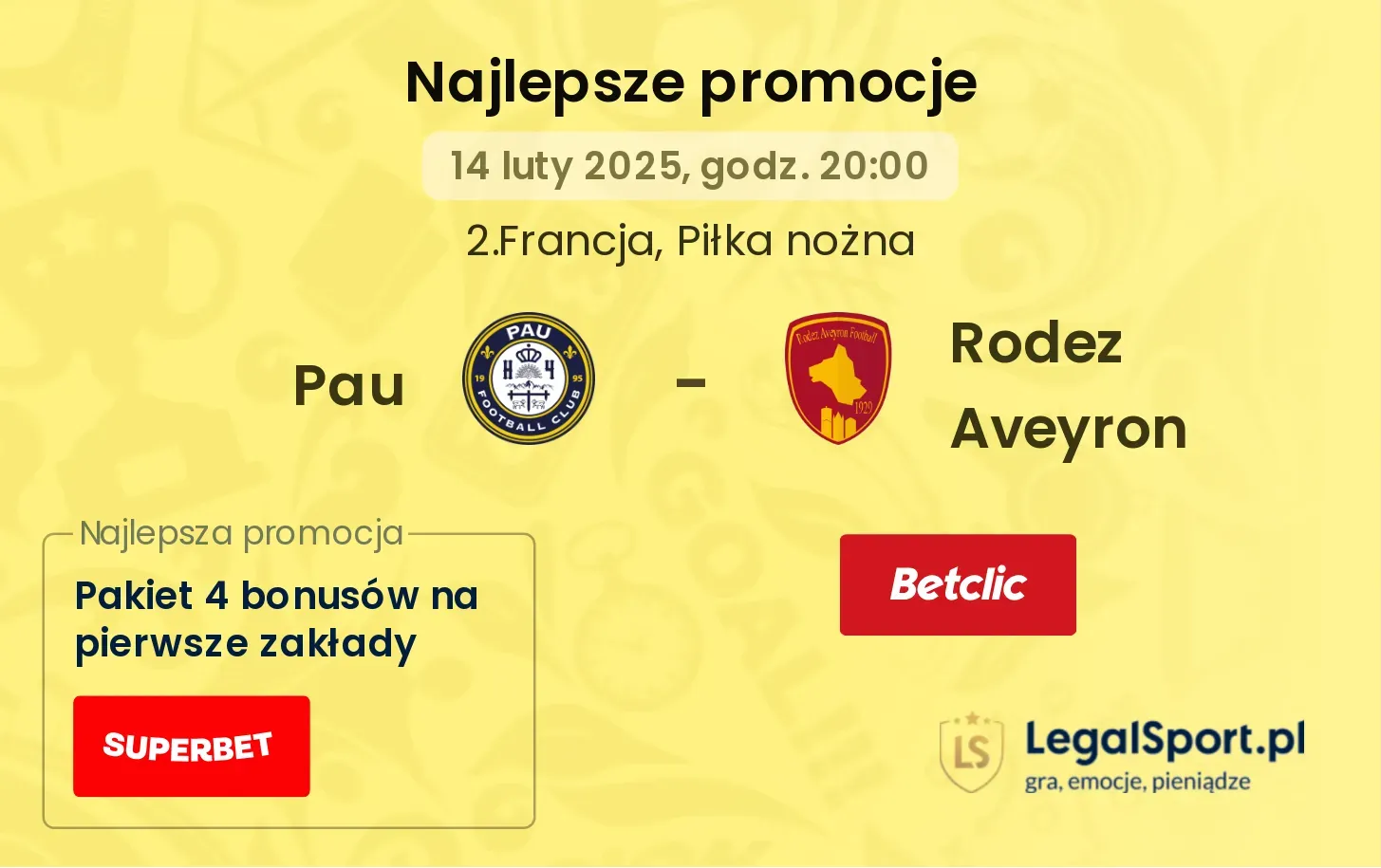 Pau - Rodez Aveyron promocje bonusy na mecz