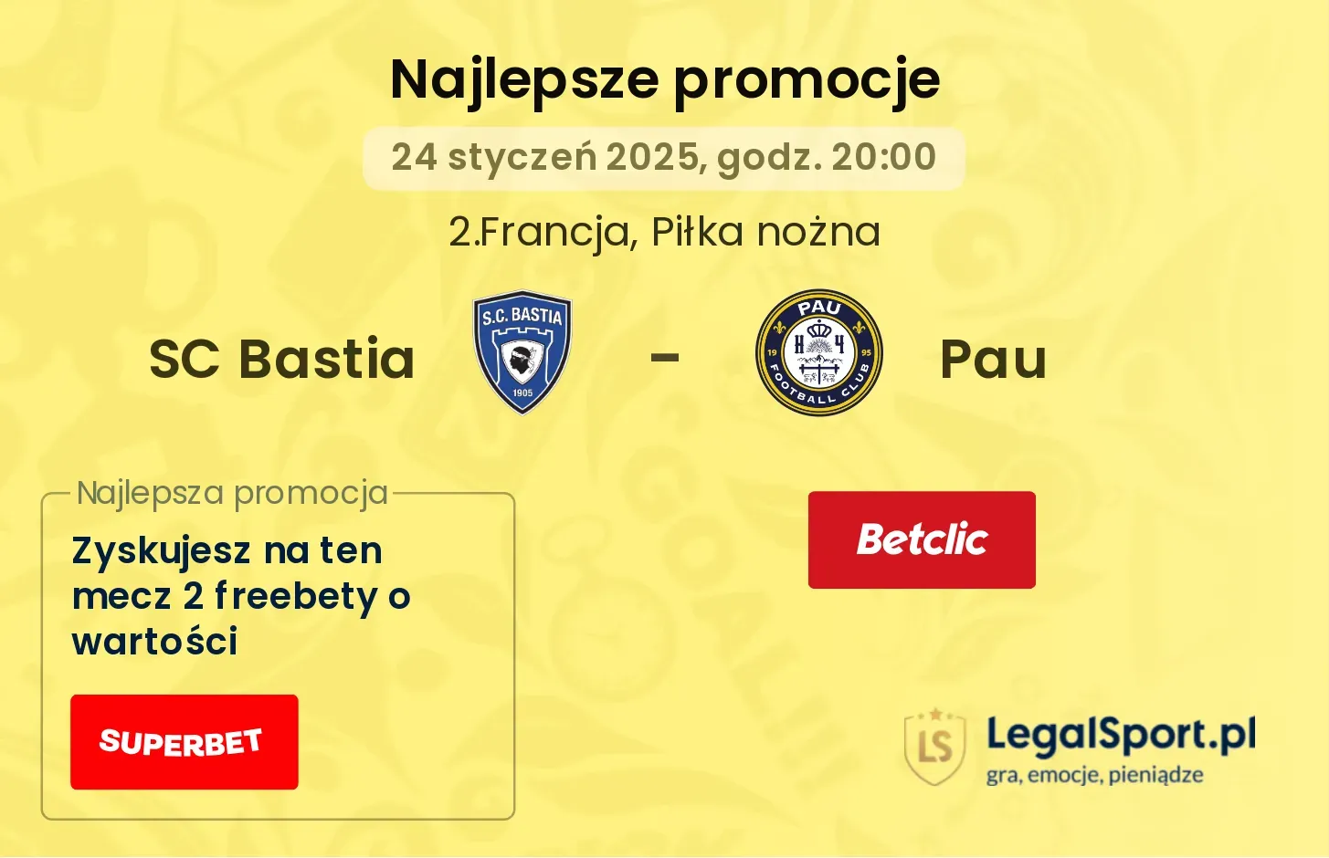 SC Bastia - Pau promocje bukmacherskie