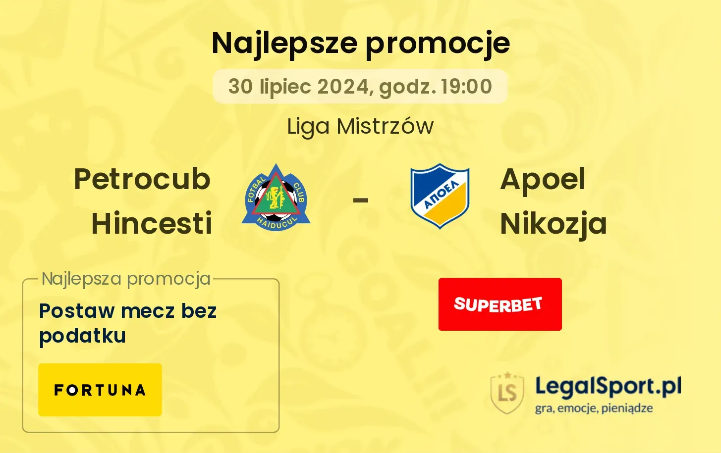 Petrocub Hincesti - Apoel Nikozja promocje u bukmacherów (30.07, 19:00)