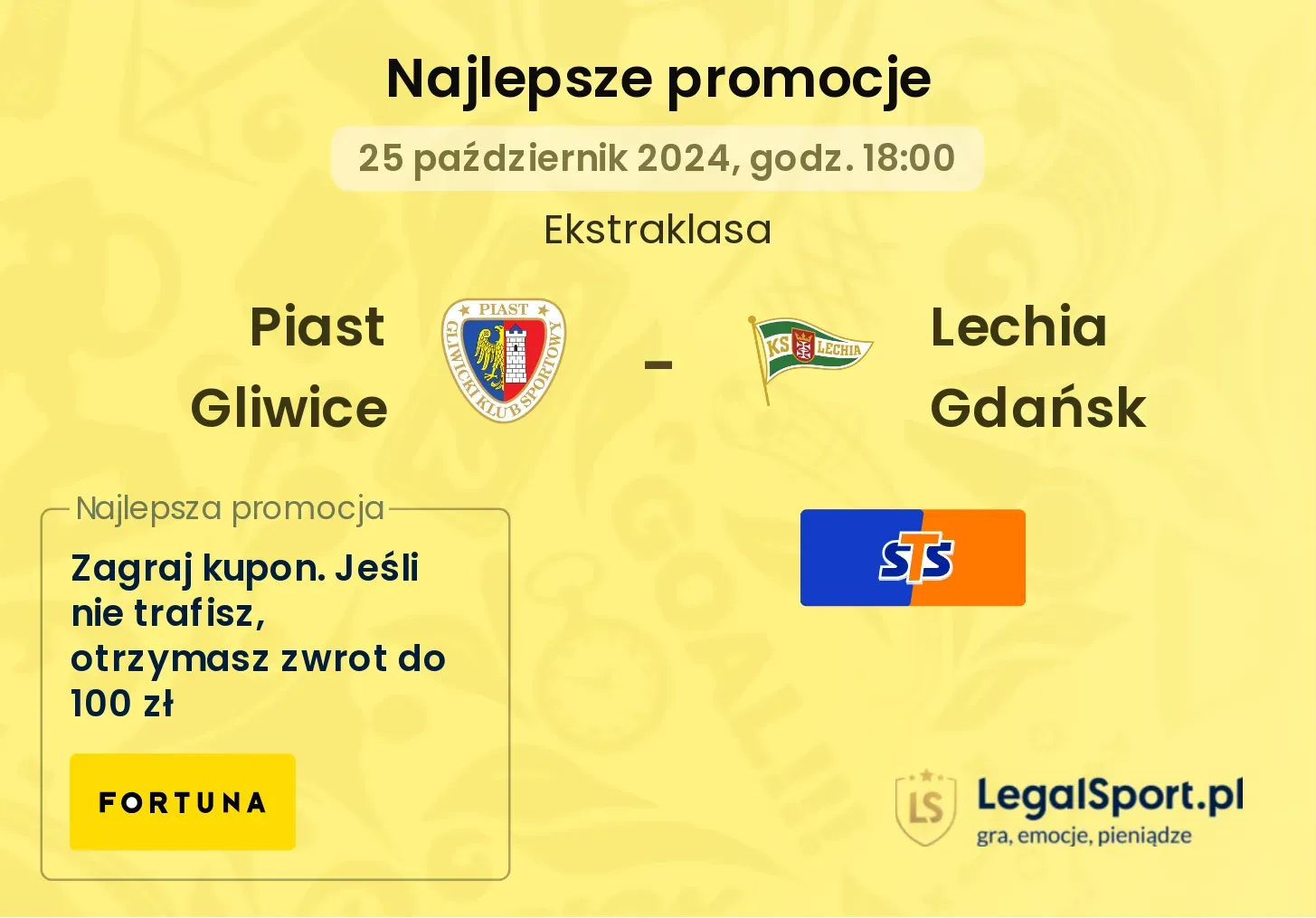 Piast Gliwice - Lechia Gdańsk promocje bonusy na mecz