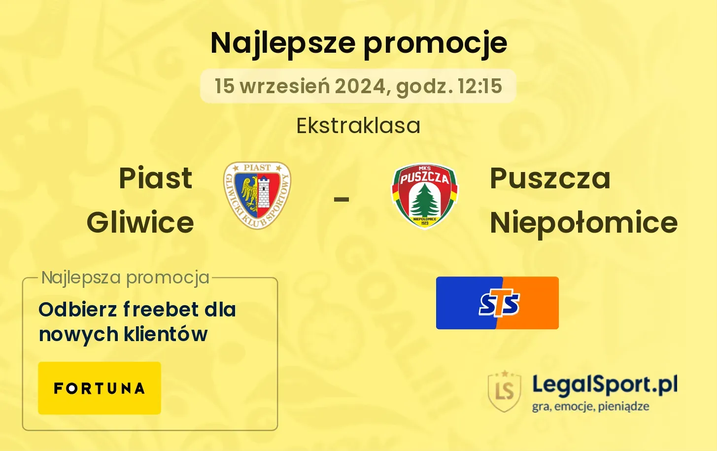 Piast Gliwice - Puszcza Niepołomice promocje bonusy na mecz