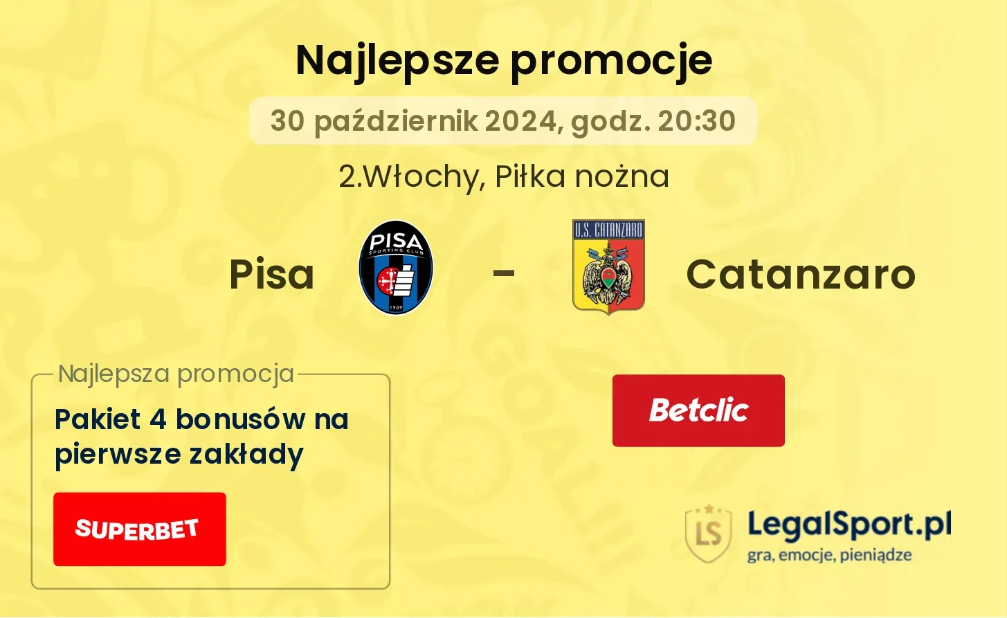 Pisa - Catanzaro promocje bonusy na mecz