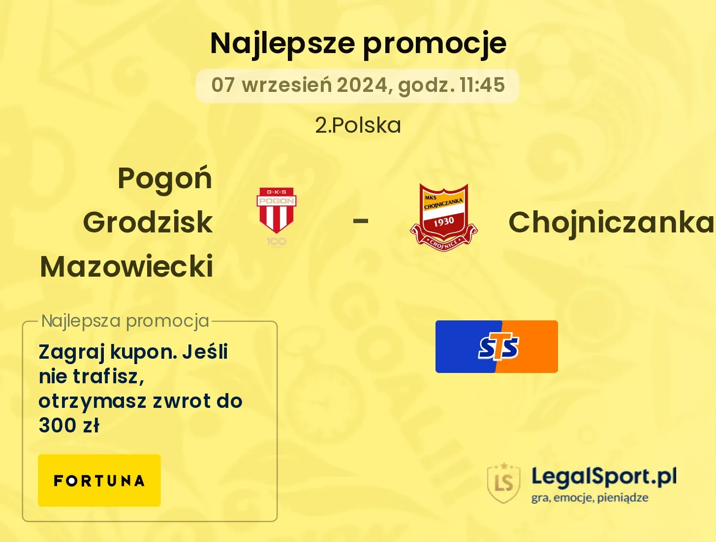 Pogoń Grodzisk Mazowiecki - Chojniczanka promocje bonusy na mecz