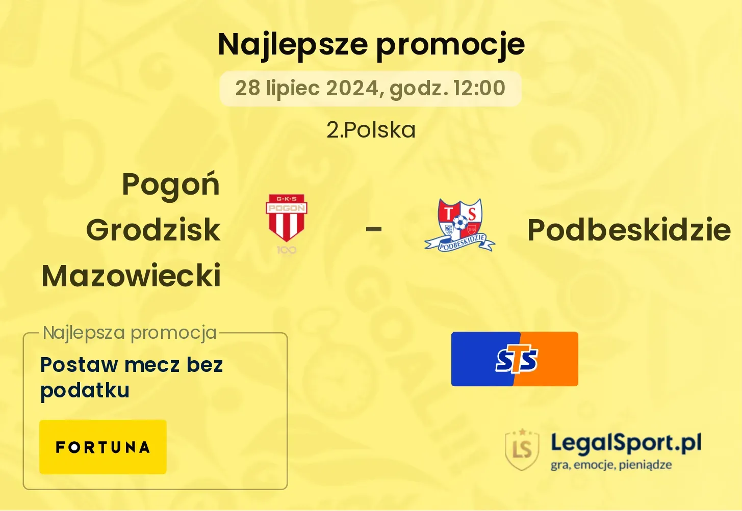 Pogoń Grodzisk Mazowiecki - Podbeskidzie promocje bonusy na mecz