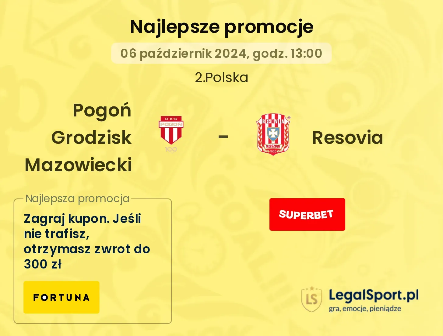 Pogoń Grodzisk Mazowiecki - Resovia promocje bonusy na mecz