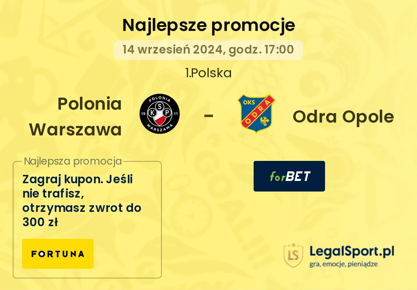 Polonia Warszawa - Odra Opole promocje bonusy na mecz