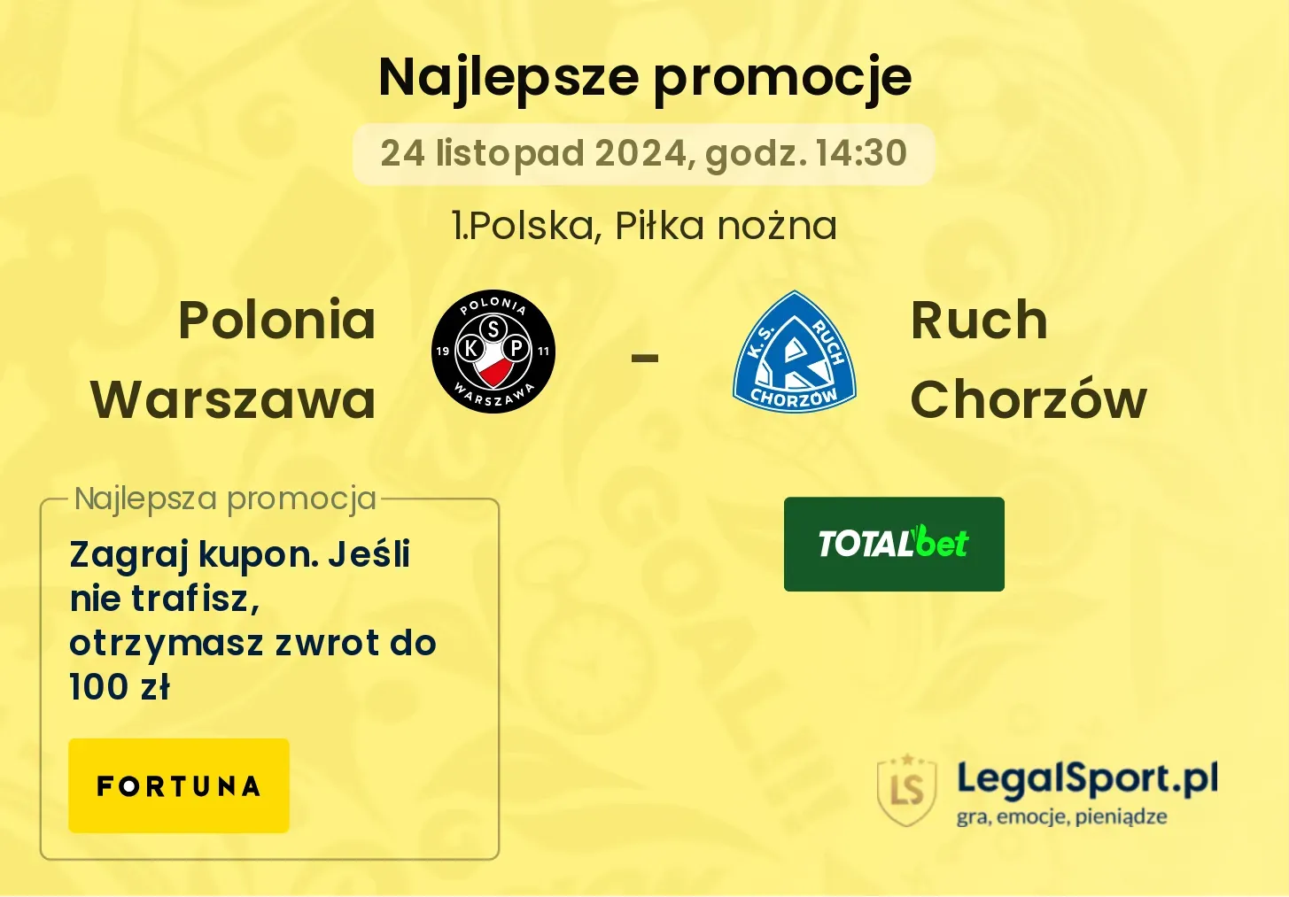 Polonia Warszawa - Ruch Chorzów promocje bonusy na mecz