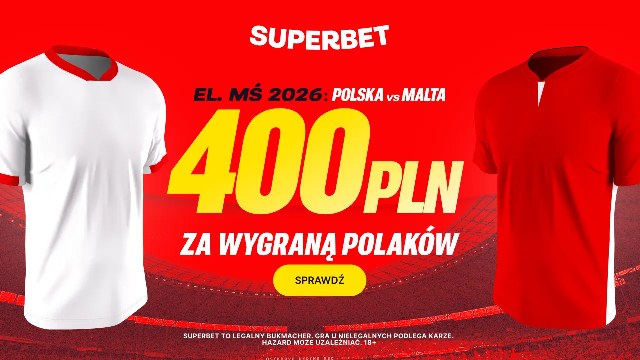 400 zł za wygraną Polaków z Maltą w Superbecie