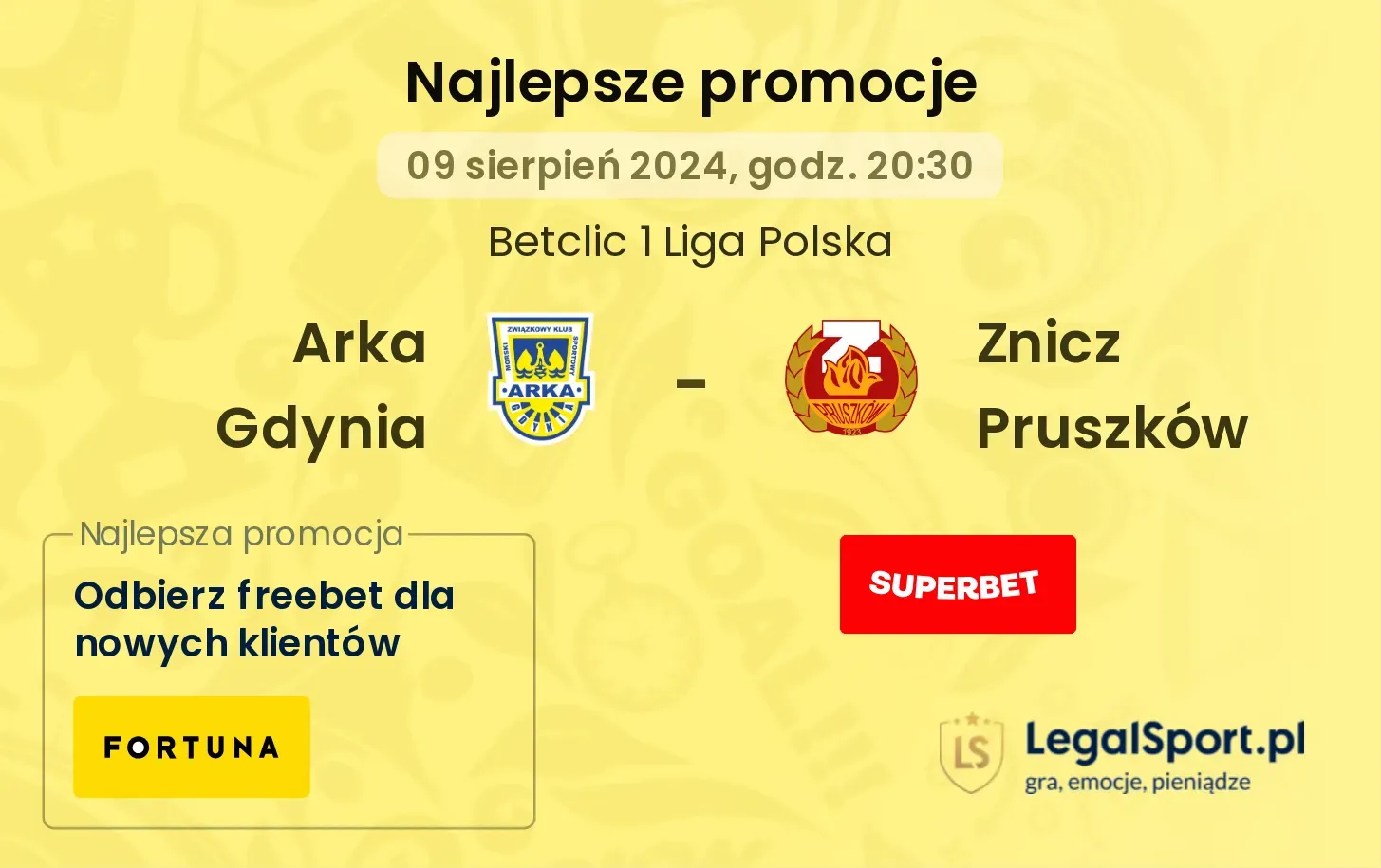 Arka Gdynia - Znicz Pruszków promocje bonusy na mecz