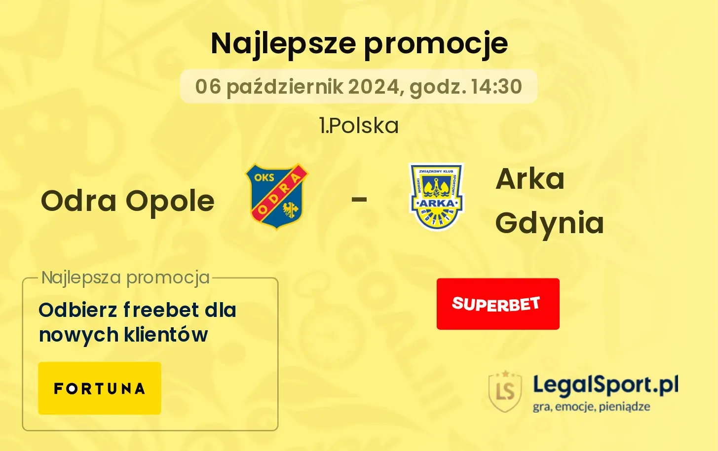 Odra Opole - Arka Gdynia promocje bonusy na mecz