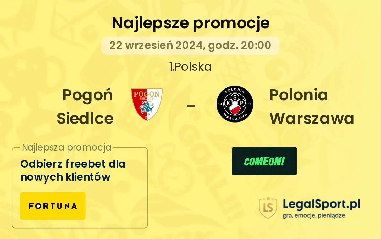 Pogoń Siedlce - Polonia Warszawa promocje bonusy na mecz