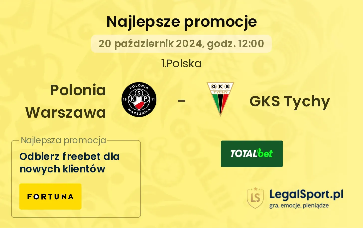 Polonia Warszawa - GKS Tychy promocje bonusy na mecz