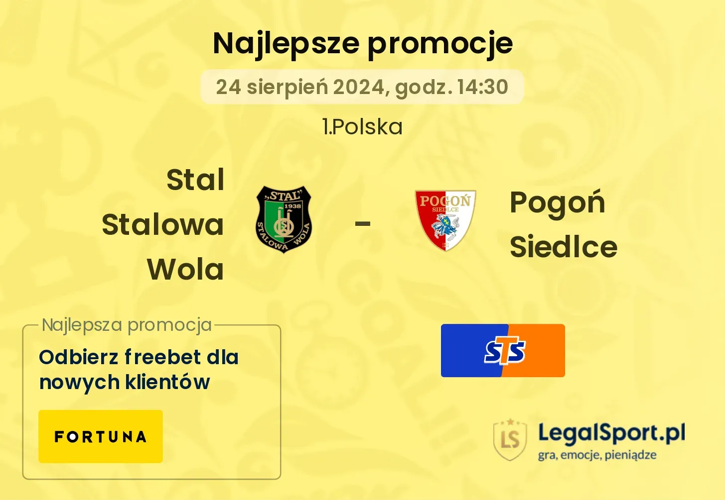 Stal Stalowa Wola - Pogoń Siedlce promocje bonusy na mecz