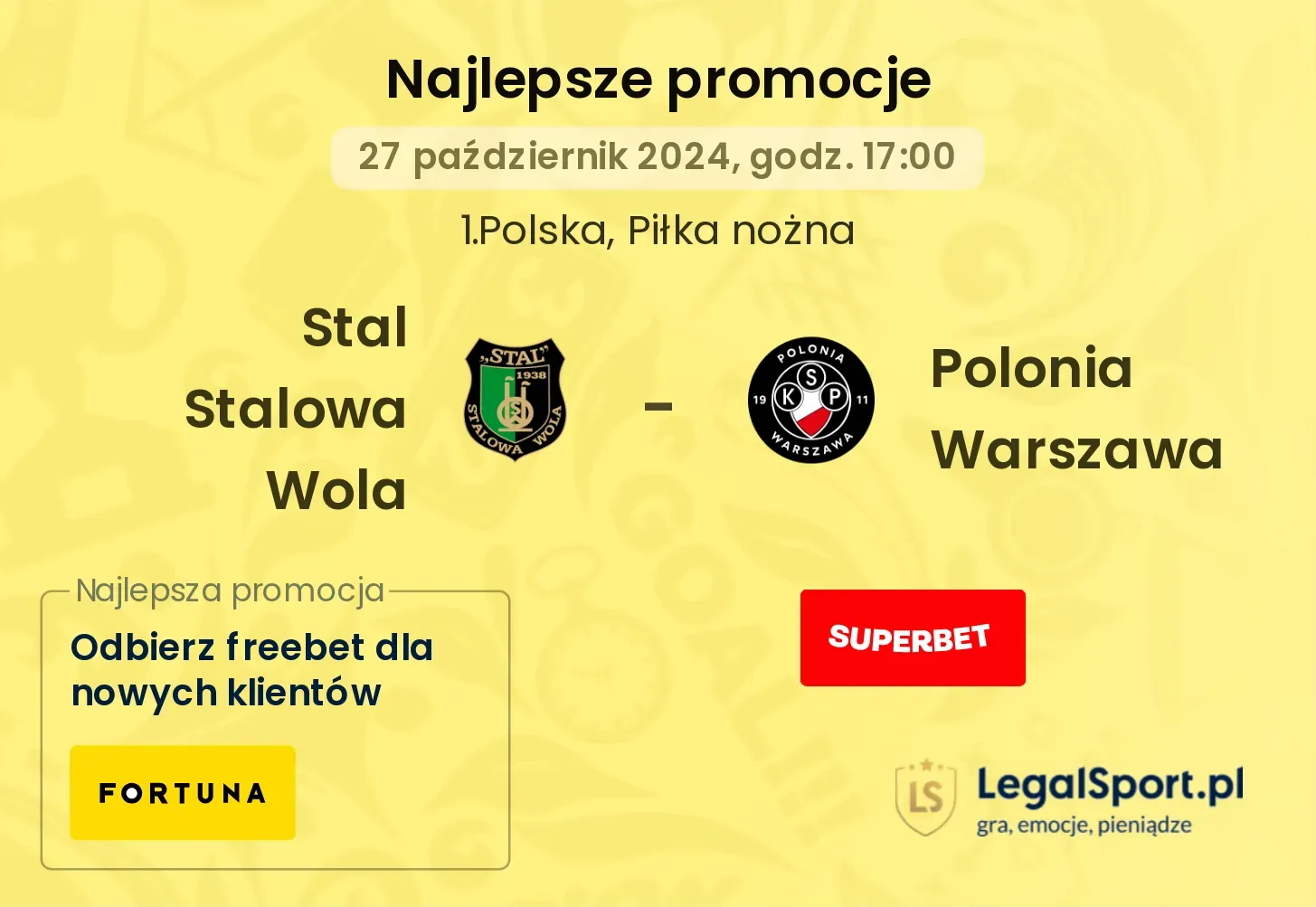 Stal Stalowa Wola - Polonia Warszawa promocje bonusy na mecz