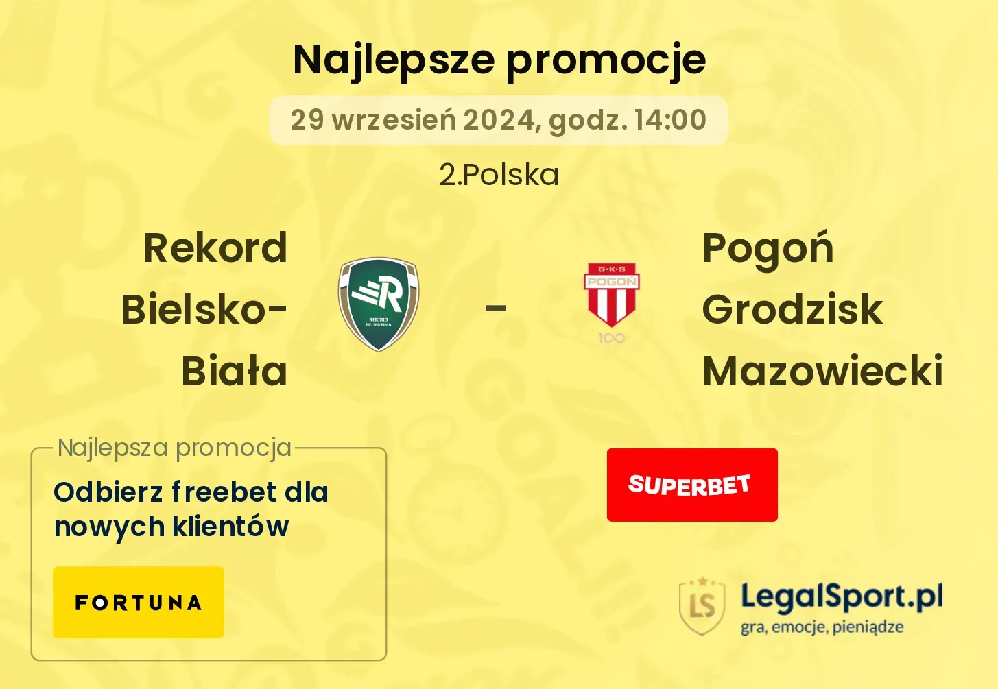 Rekord Bielsko-Biała - Pogoń Grodzisk Mazowiecki promocje bonusy na mecz