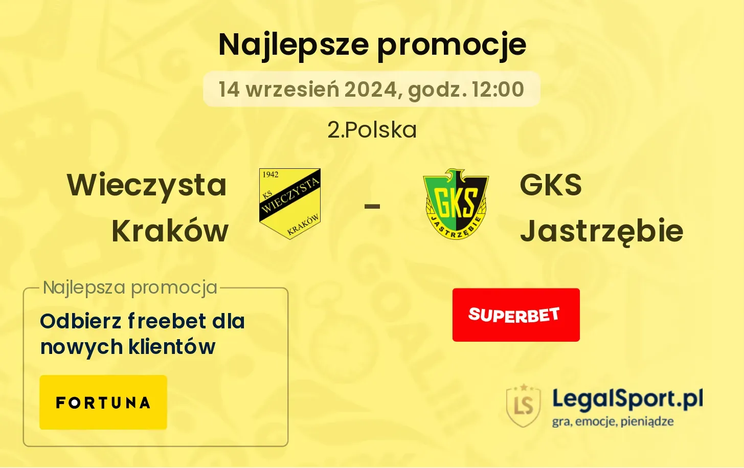 Wieczysta Kraków - GKS Jastrzębie promocje bonusy na mecz