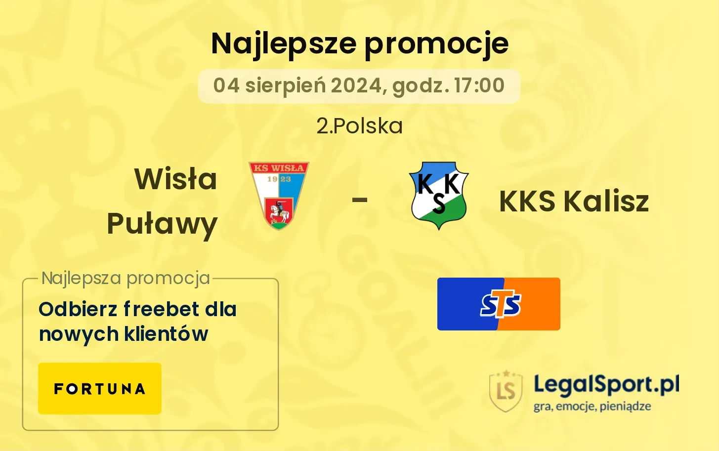 Wisła Puławy - KKS Kalisz promocje bonusy na mecz