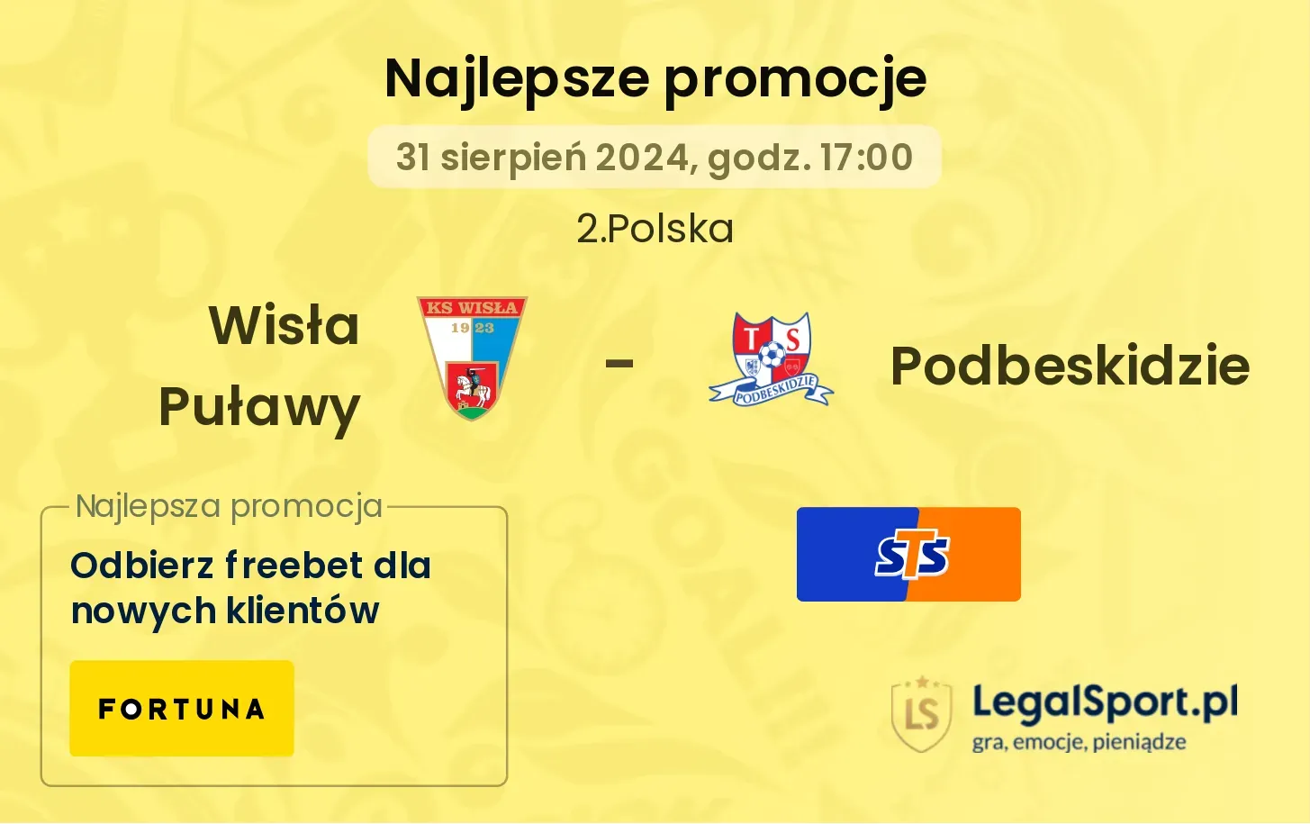 Wisła Puławy - Podbeskidzie promocje bonusy na mecz