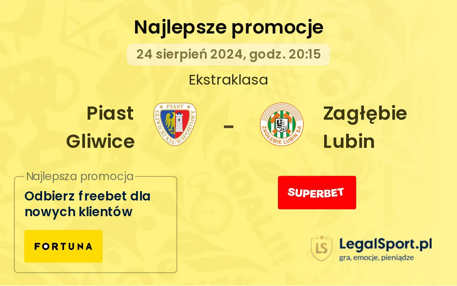 Piast Gliwice - Zagłębie Lubin promocje bonusy na mecz