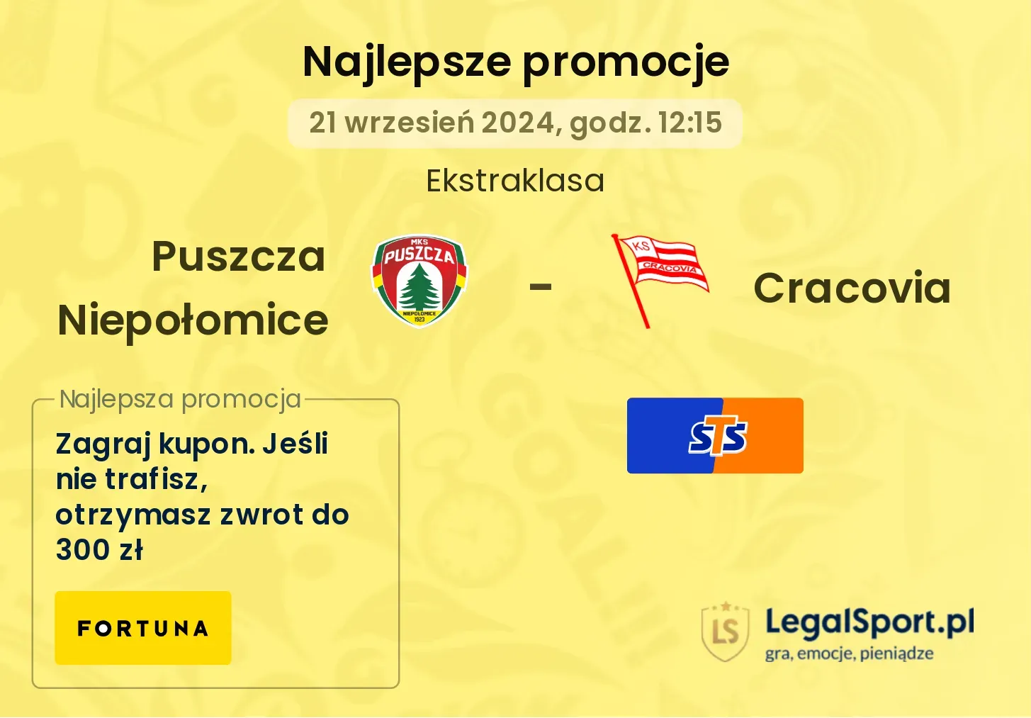 Puszcza Niepołomice - Cracovia promocje bonusy na mecz