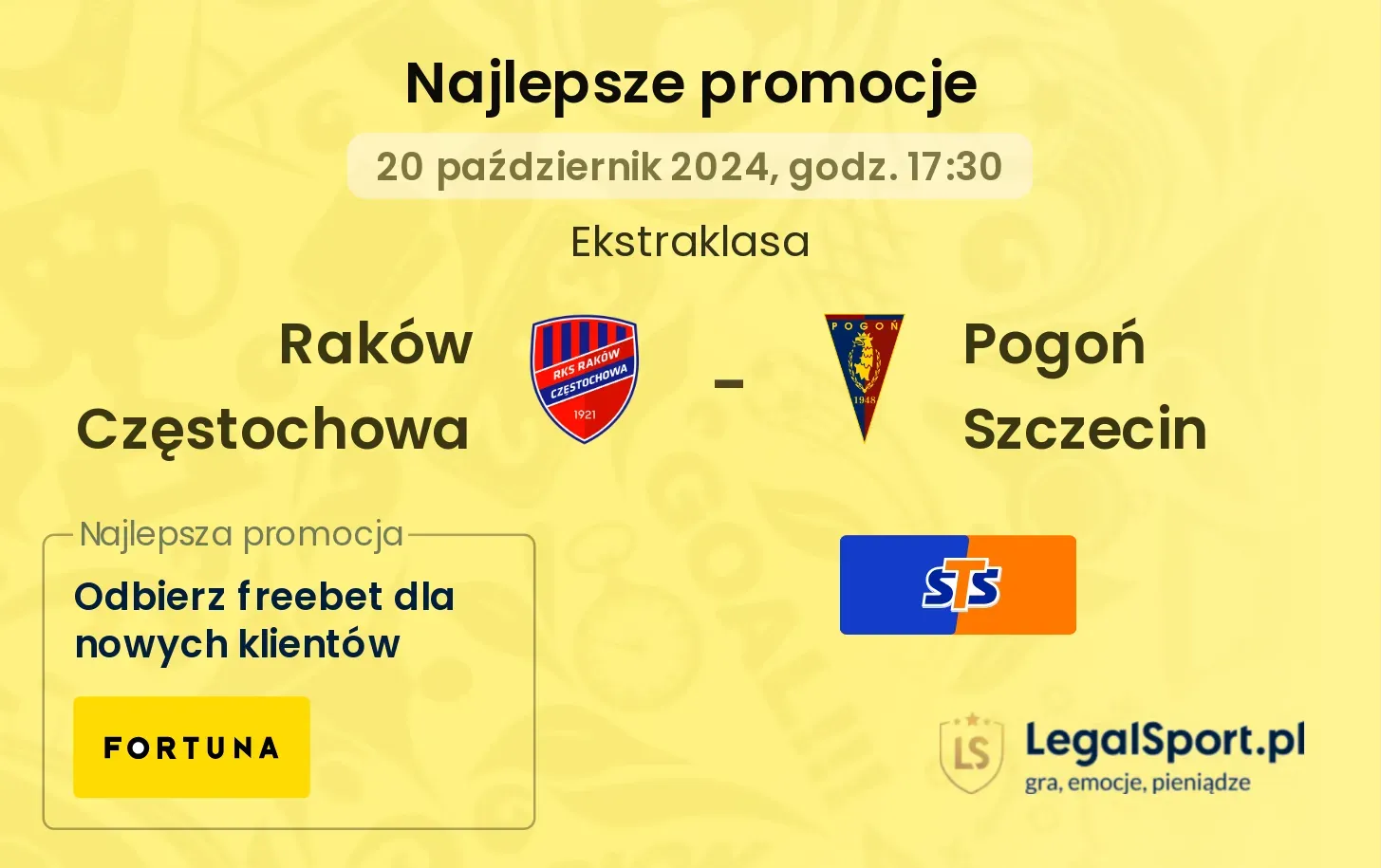 Raków Częstochowa - Pogoń Szczecin promocje bonusy na mecz