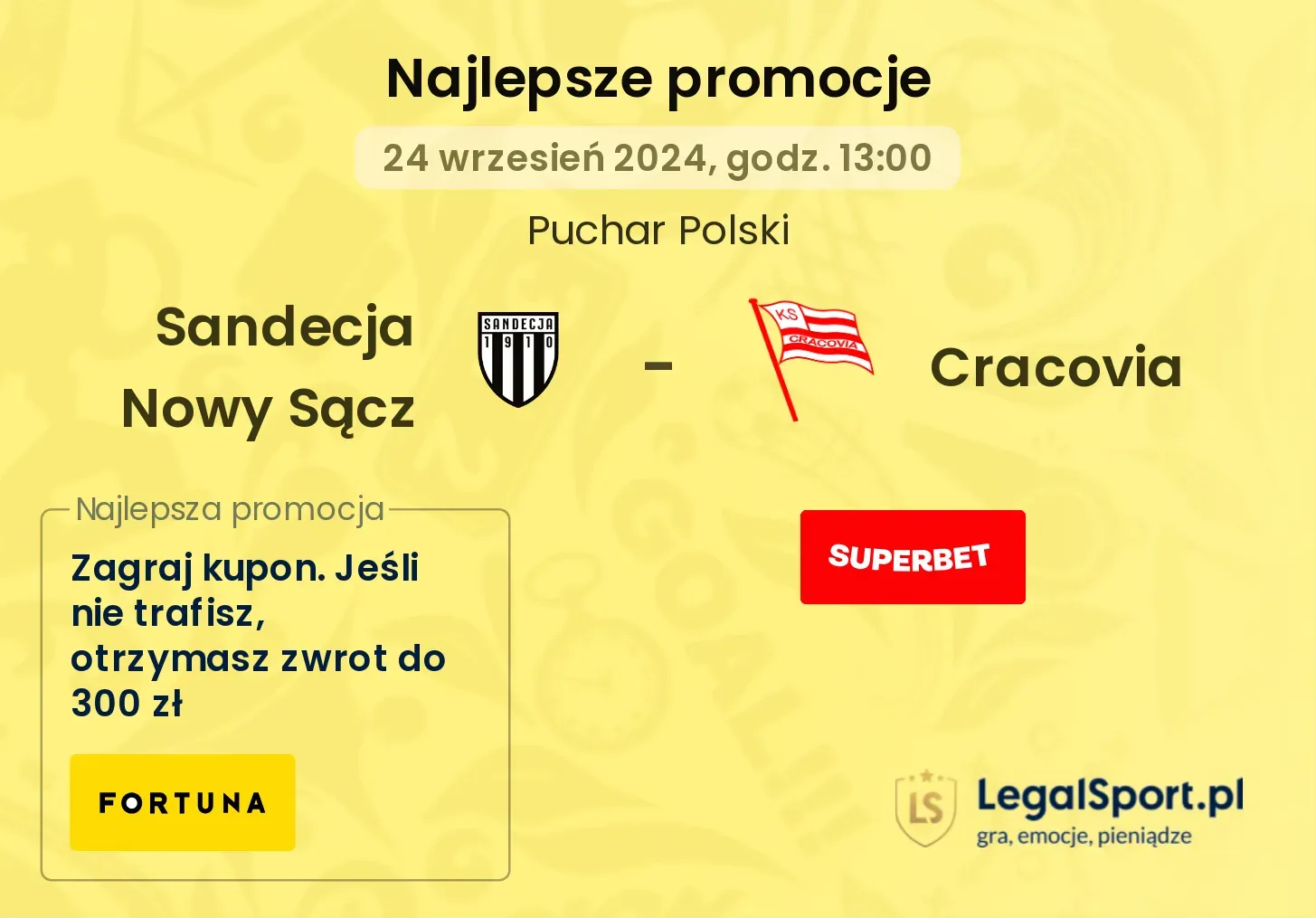 Sandecja Nowy Sącz - Cracovia promocje bonusy na mecz