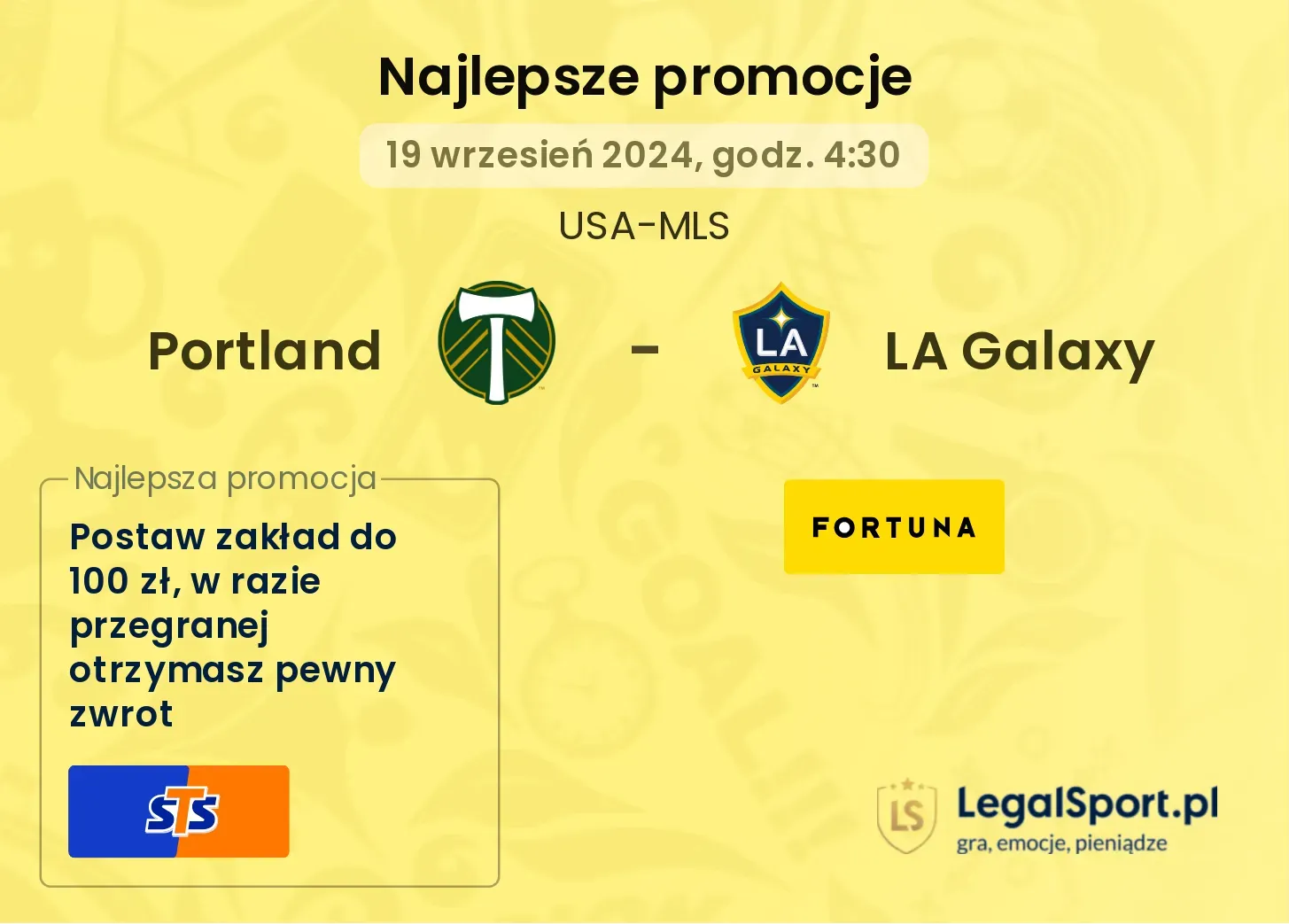 Portland - LA Galaxy promocje bukmacherskie 19.09, 04:30