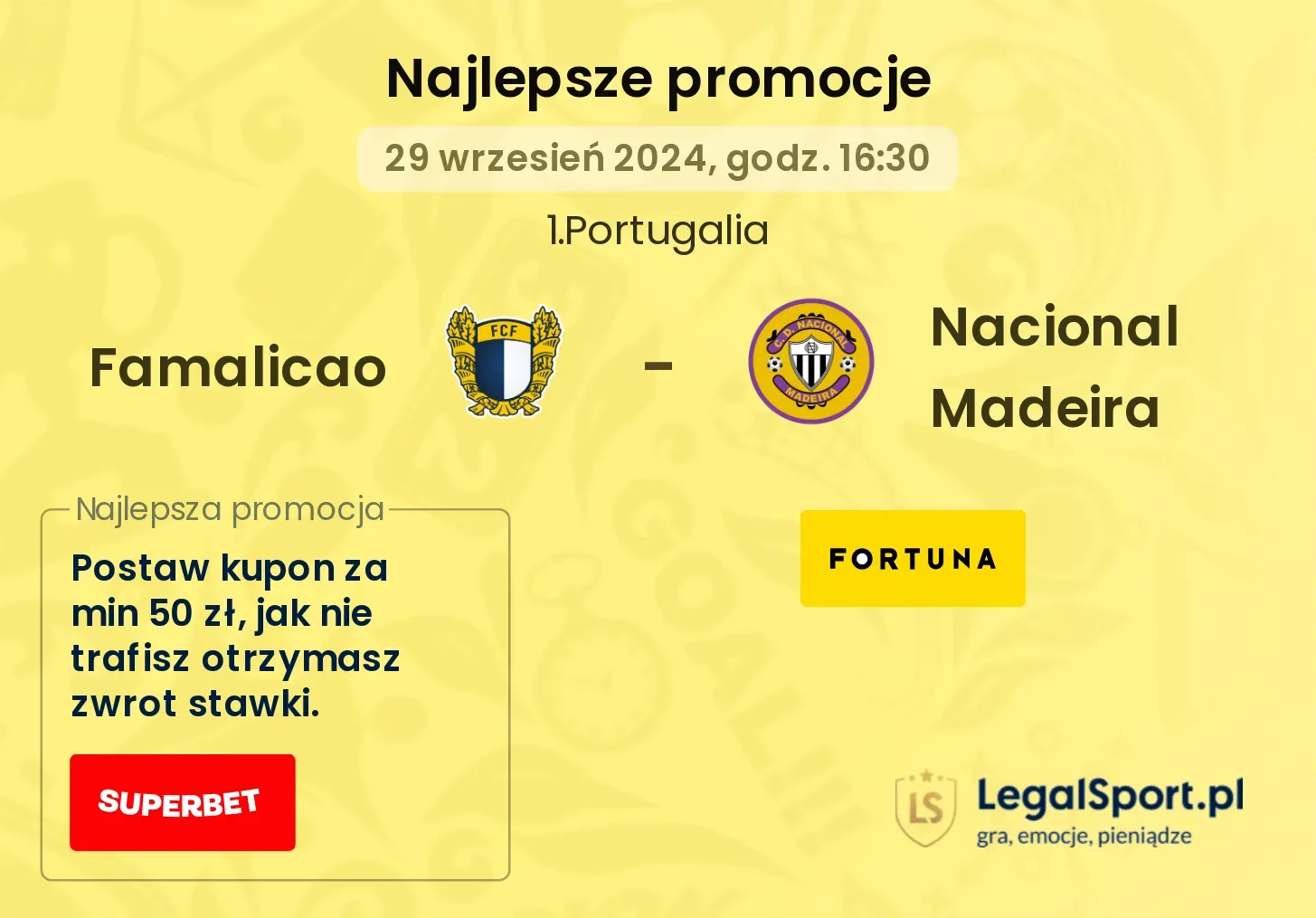 Famalicao - Nacional Madeira promocje bonusy na mecz