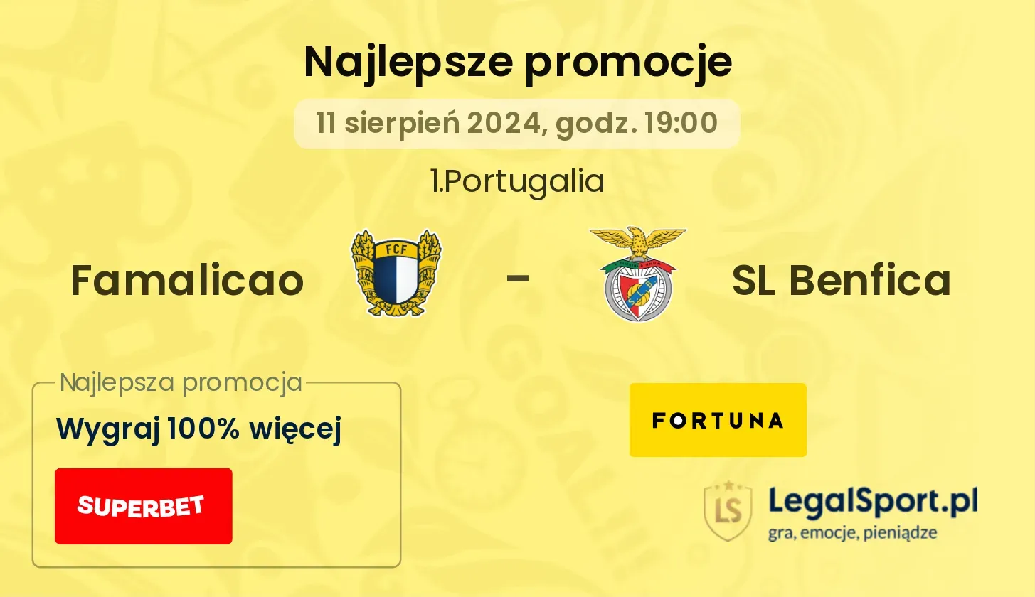 Famalicao - SL Benfica promocje bonusy na mecz