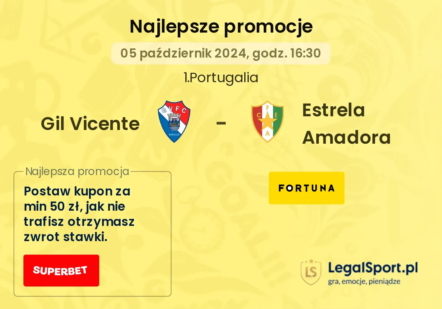 Gil Vicente - Estrela Amadora promocje bonusy na mecz