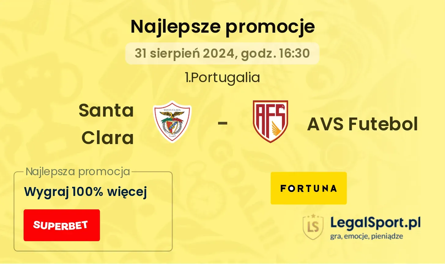 Santa Clara - AVS Futebol promocje bonusy na mecz