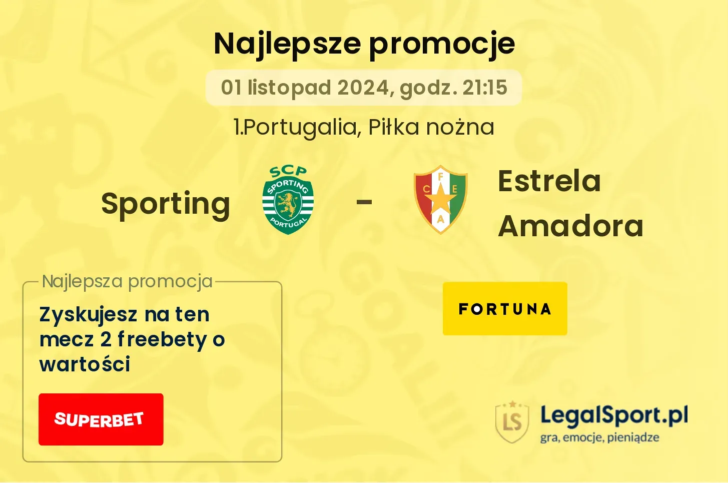 Sporting - Estrela Amadora promocje bonusy na mecz