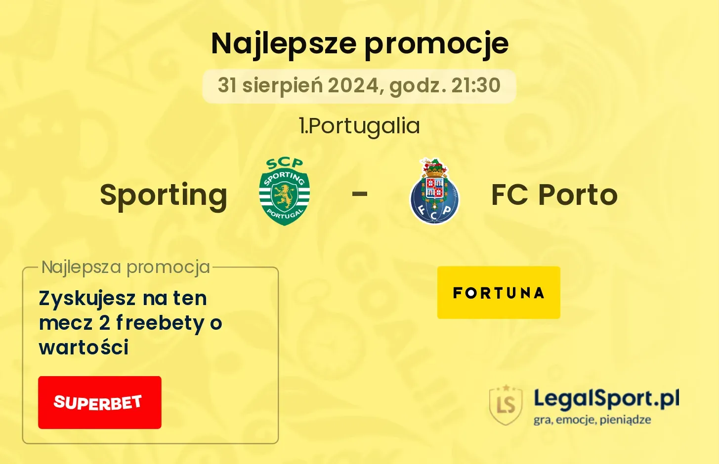 Sporting - FC Porto promocje bonusy na mecz