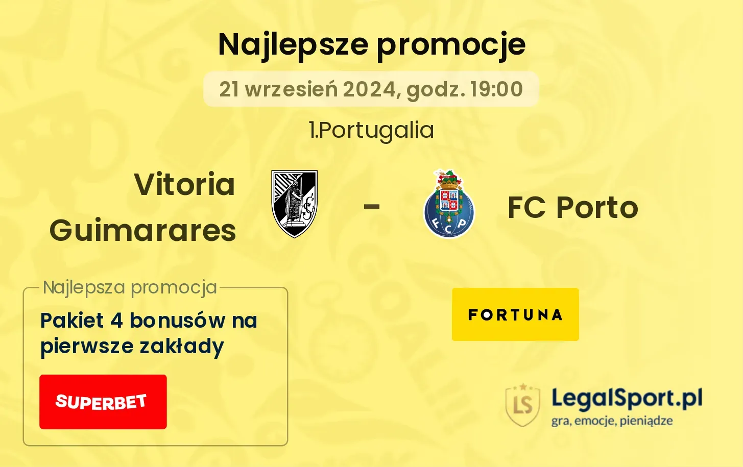 Vitoria Guimarares - FC Porto promocje bonusy na mecz