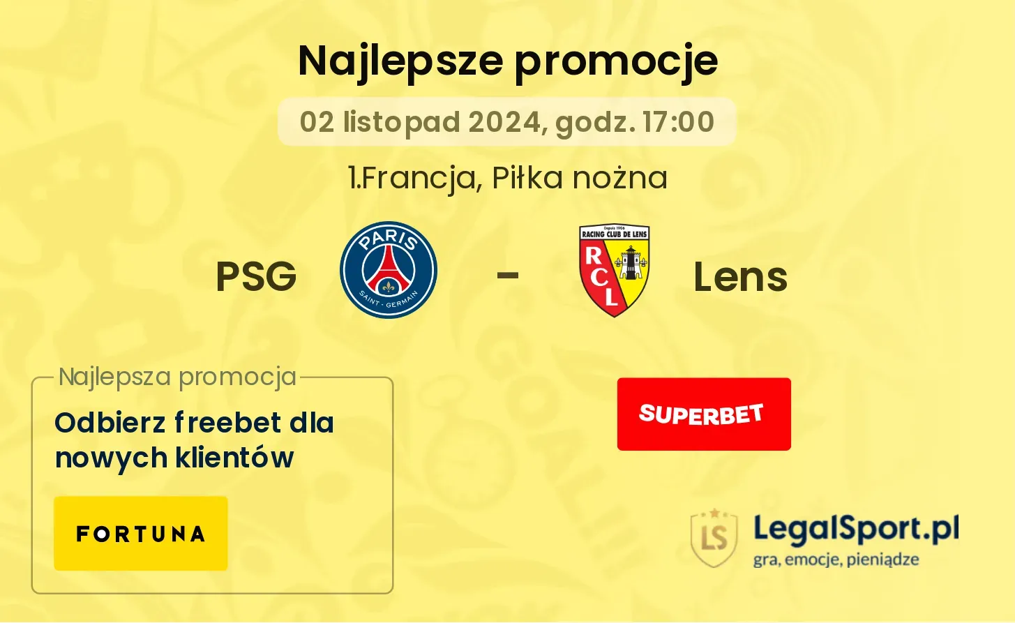 PSG - Lens promocje bonusy na mecz