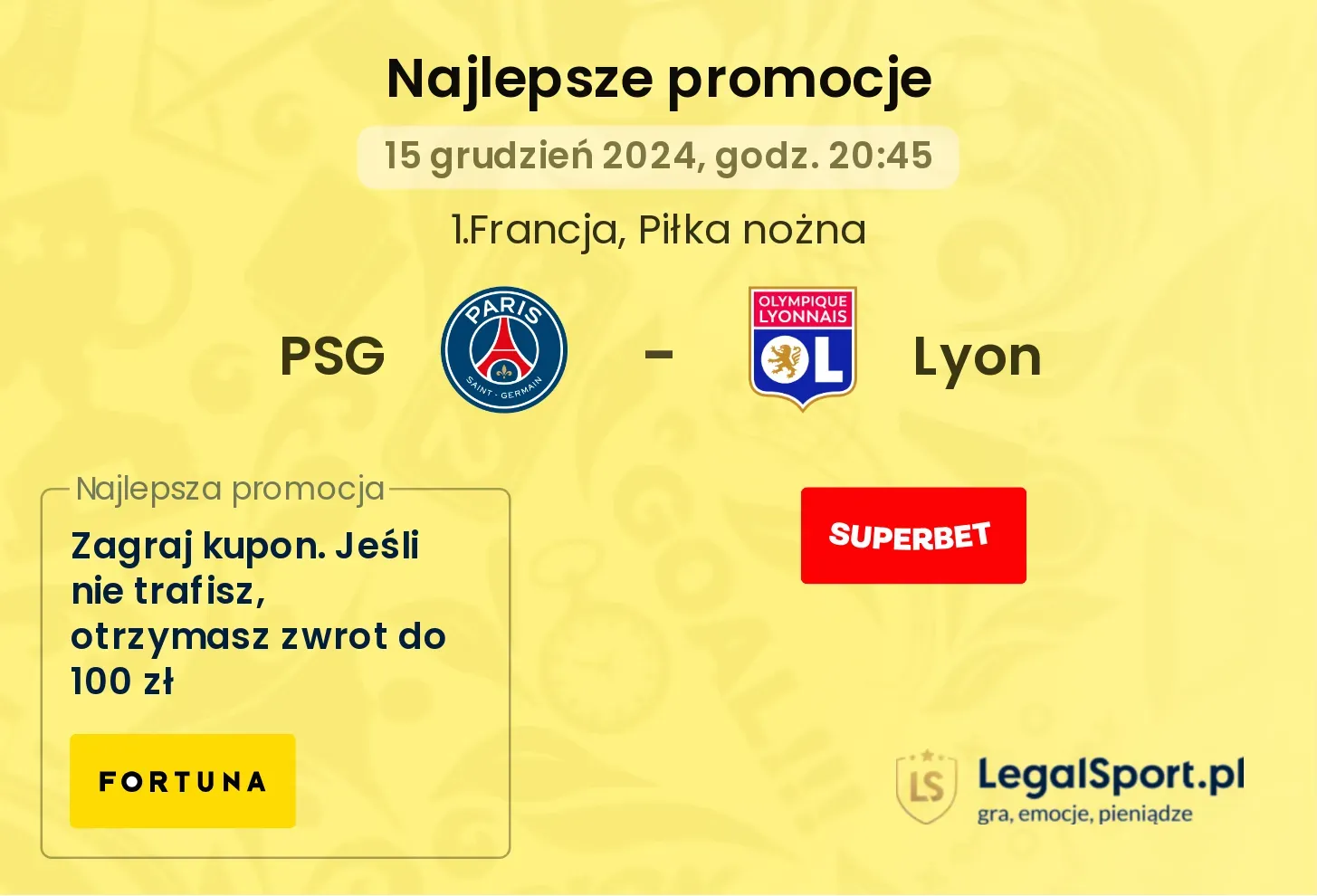 PSG - Lyon promocje bonusy na mecz