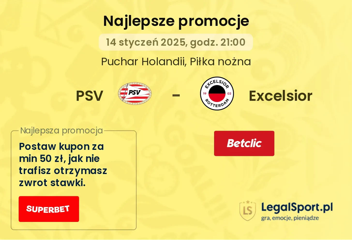 PSV - Excelsior promocje bonusy na mecz