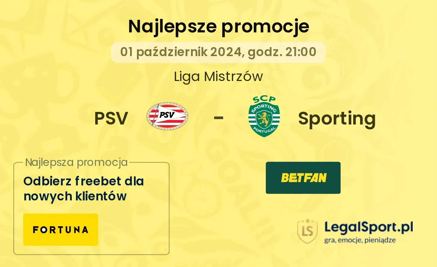 PSV - Sporting promocje bonusy na mecz