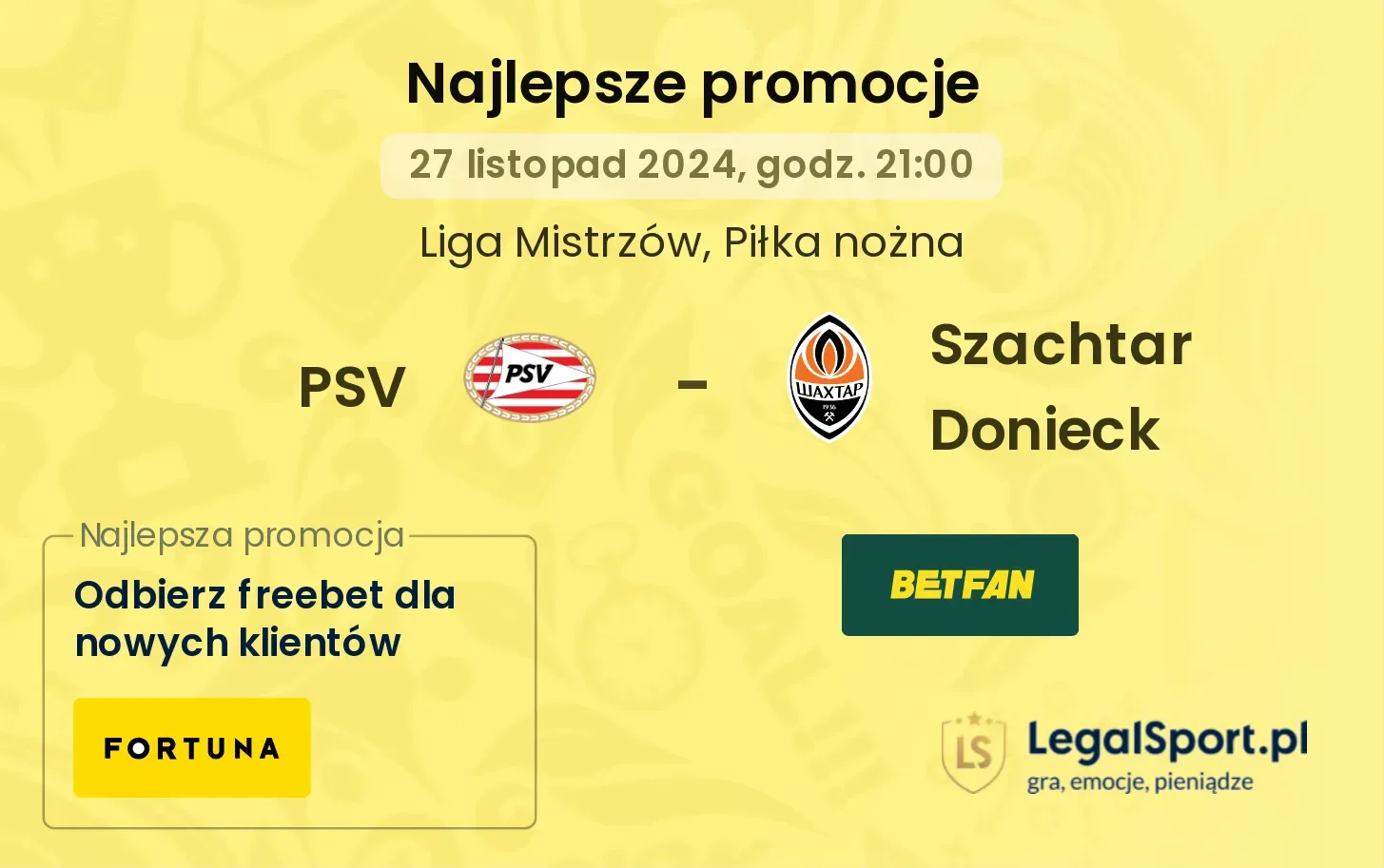 PSV - Szachtar Donieck promocje bonusy na mecz