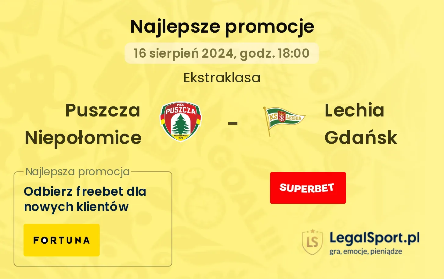 Puszcza Niepołomice - Lechia Gdańsk promocje bonusy na mecz