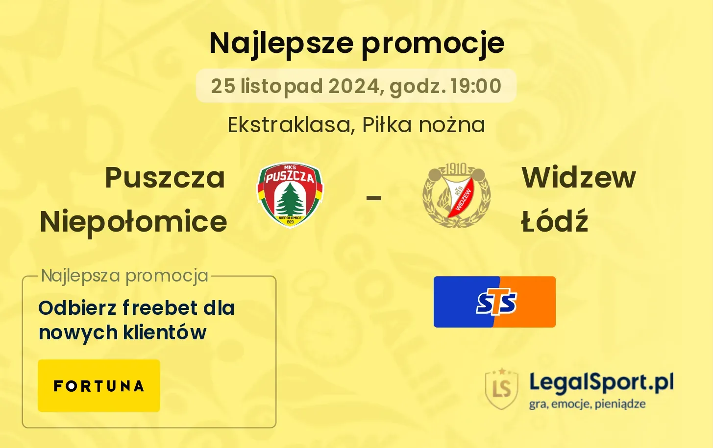 Puszcza Niepołomice - Widzew Łódź promocje bonusy na mecz